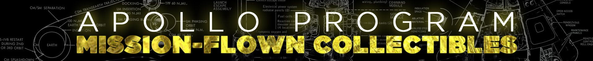 Apollo Program — Mission-Flown Collectibles